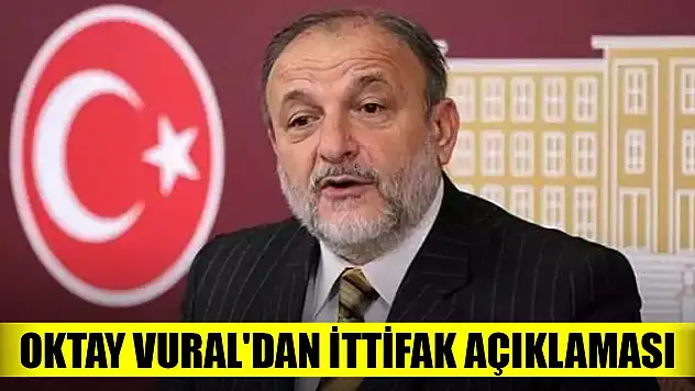 İYİ Partili Oktay Vural'dan ittifak açıklaması