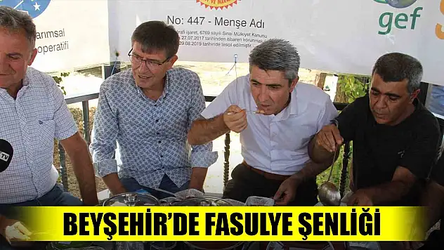 Beyşehir'de fasulye şenliği