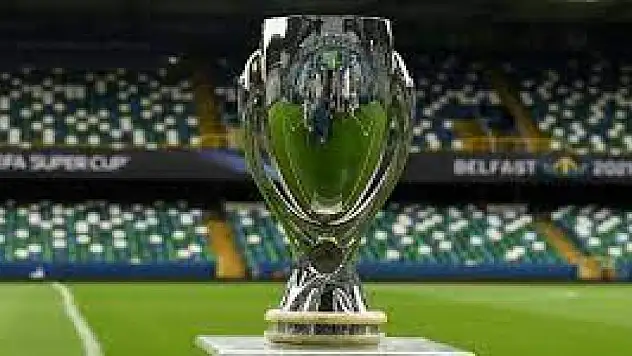 48. UEFA Süper Kupa sahibini buluyor