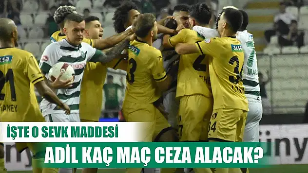 Konyaspor'da Adil Demirbağ'a gelecek muhtemel ceza tutarı