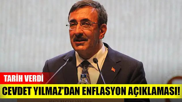 Cevdet Yılmaz'dan enflasyon açıklaması! Tarih verdi