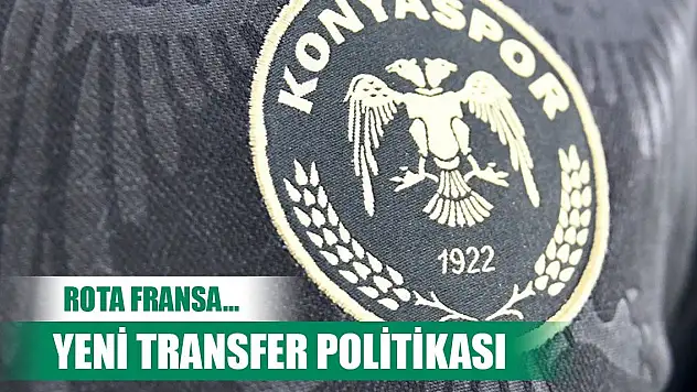 Konyaspor'da Fransa rüzgarı!