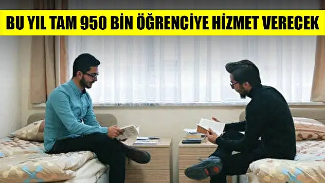 Bu yıl tam 950 bin öğrenciye hizmet verecek