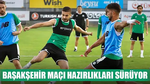 Konyaspor'da Başakşehir maçı hazırlıkları devam ediyor