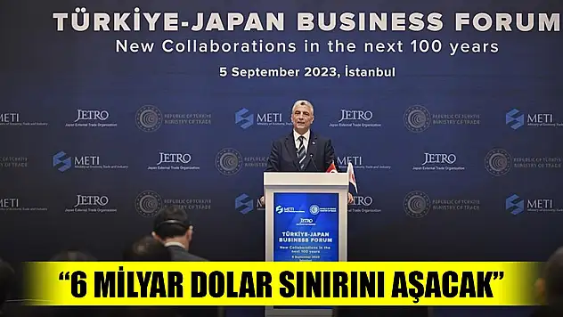 Bakan Bolat: 6 milyar dolar sınırını aşacak