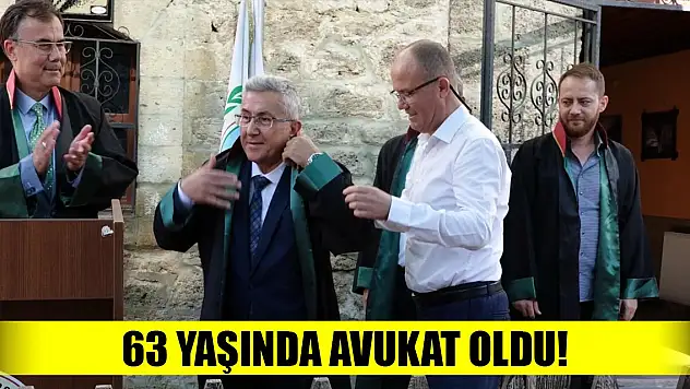 63 yaşında avukat oldu!