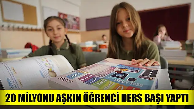 Okullar açıldı, 20 milyonu aşkın öğrenci ders başı yaptı
