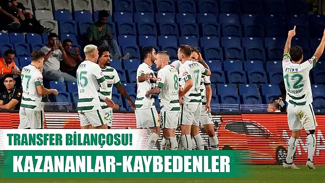 Transfer rakamları, Konyaspor olumlu tarafta!