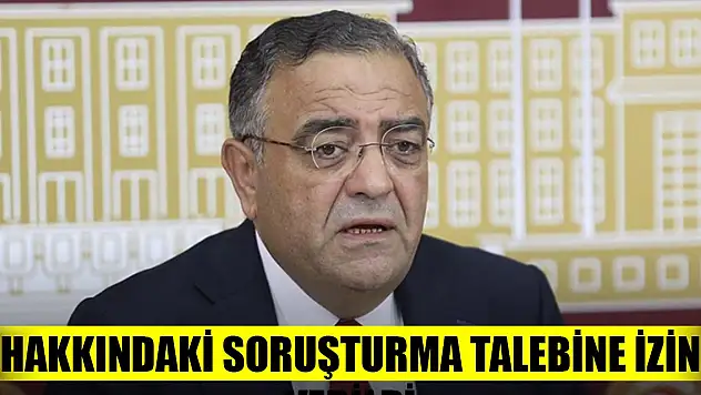 CHP'li Sezgin Tanrıkulu hakkındaki soruşturma talebine izin verildi