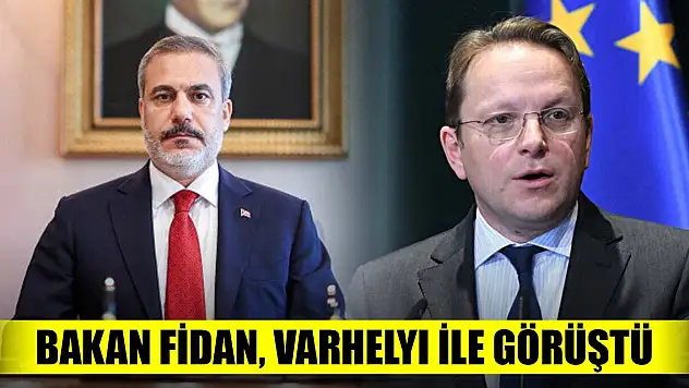 Son Dakika! Bakan Fidan, Varhelyi ile görüştü