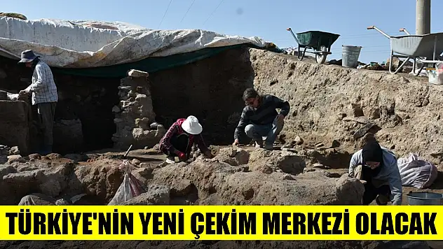 Konya dahil 6 ilden bilim insanları kazıda buldu! Türkiye'nin yeni çekim merkezi olacak