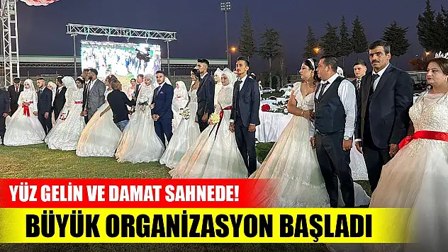Yüz gelin ve damat sahnede! Büyük organizasyon başladı