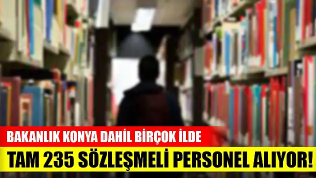 Kültür ve Turizm Bakanlığı tam 235 sözleşmeli personel alıyor! Başvuru şartları...
