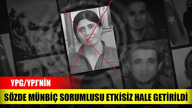 Son Dakika! MİT'ten operasyon... YPG/YPJ'nin sözde Münbiç sorumlusu etkisiz hale getirildi