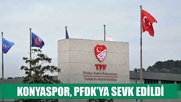 Konyaspor dahil 10 takım, PFDK'ya sevk edildi