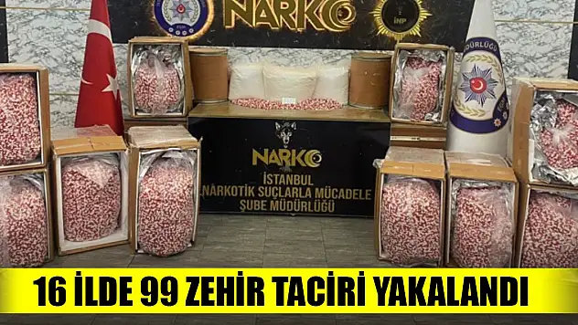 Son dakika! 16 ilde zehir tacirlerine operasyon: 99 gözaltı