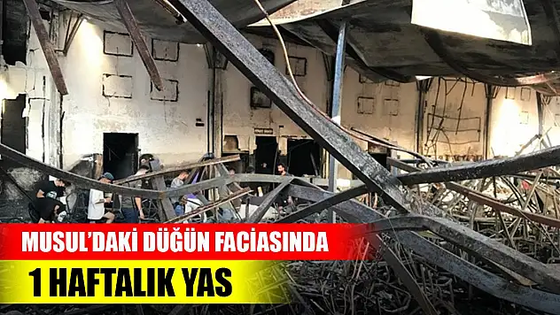 115 kişinin ölümüne neden olan yangın faciasında 1 haftalık yas