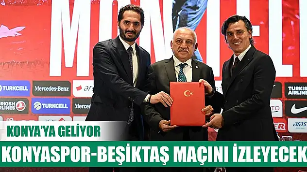 Montella, Konyaspor-Beşiktaş maçını izleyecek