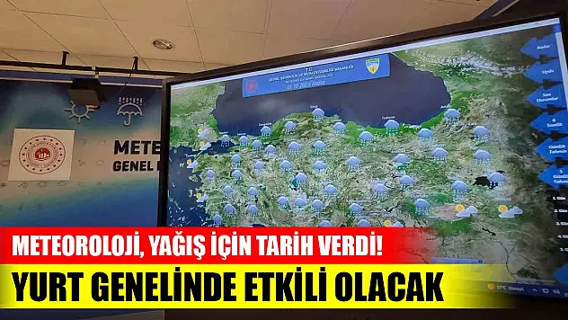Meteoroloji, yağış için tarih verdi!  Yurt genelinde etkili olacak
