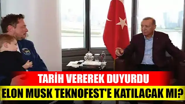Son dakika! Elon Musk TEKNOFEST'e katılacak mı? Tarih vererek duyurdu