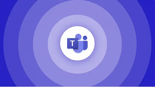 Microsoft Teams ile Toplantılarınızı Kolaylaştırabilirsiniz !