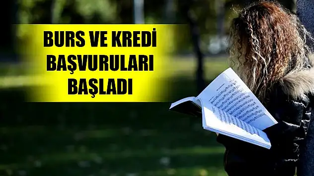 Son dakika! Burs ve kredi başvuruları başladı
