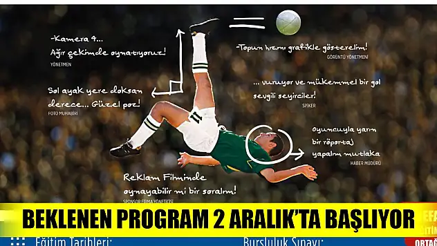 Beklenen program 2 Aralık'ta başlıyor