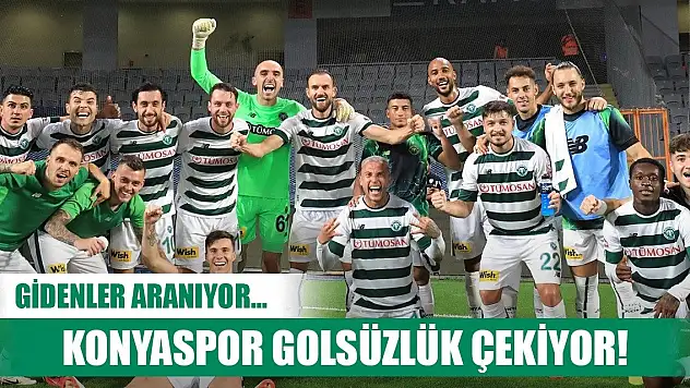 Konyaspor'da giden oyuncular arandı!
