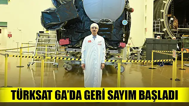 Türksat 6A'da geri sayım başladı