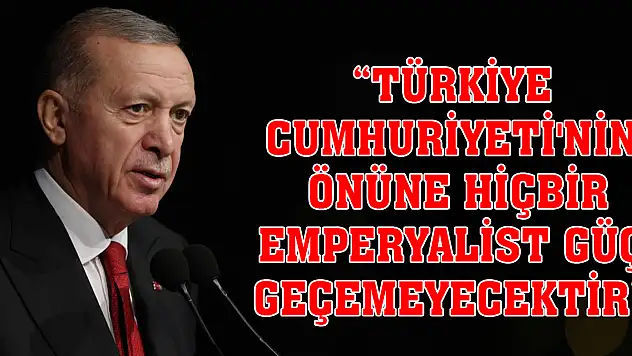 Cumhurbaşkanı Erdoğan'dan 100. Yıl Hitabı