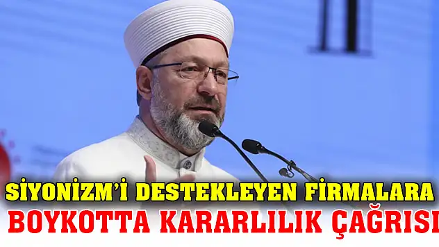 Siyonizm'i destekleyen firmalara boykotta kararlılık çağrısı