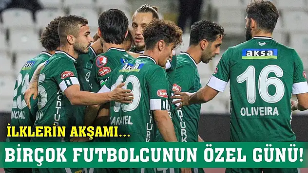Konyaspor'da ilklerin akşamı!