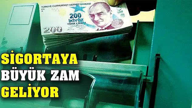 Yeni yılda sigortaya büyük zam geliyor