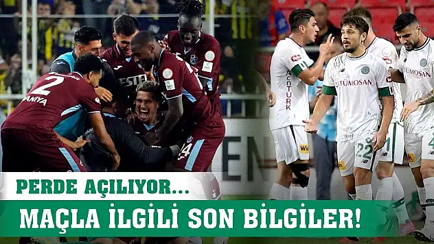 Trabzonspor-Konyaspor, İki takımdan son bilgiler!