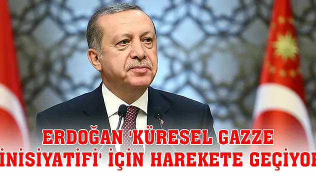 Erdoğan 'küresel Gazze inisiyatifi' için harekete geçiyor