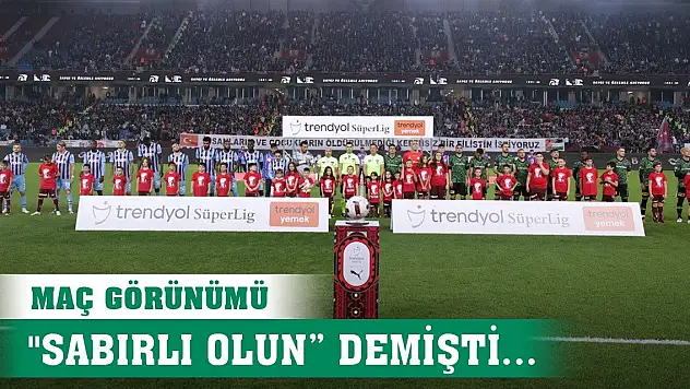 Trabzonspor-Konyaspor, 'Harikulade bir takım vardı'