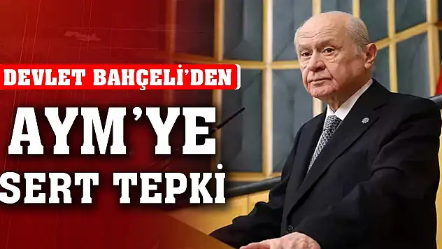 Devlet Bahçeli'den son dakika çıkışı! Anayasa Mahkemesi kapatılmalı