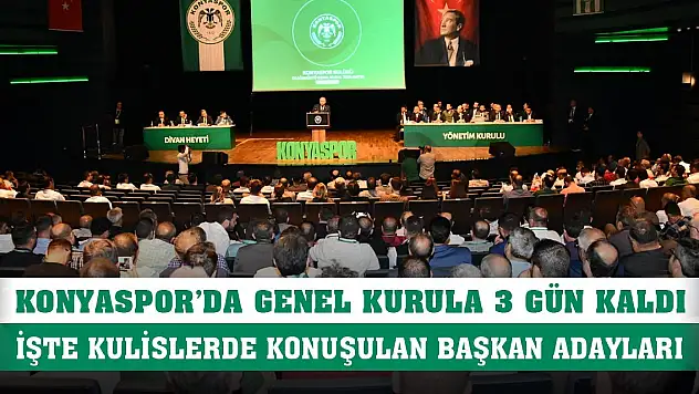 Konyaspor'da hangi isimler aday olacak? İşte kulislerden sızan isimler