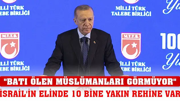 Cumhurbaşkanı Erdoğan'dan Batı'ya Gazze tepkisi: Bunu niye konuşmuyorsunuz?