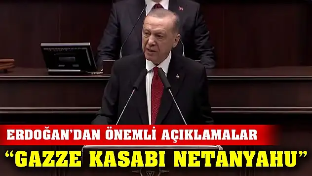 Cumhurbaşkanı Erdoğan: Netanyahu adını tarihe Gazze kasabı olarak yazdırdı