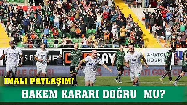 Konyaspor'dan imalı paylaşım, Hakem kararı doğru muydu?