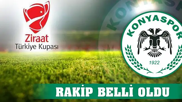 Konyaspor'un kupadaki rakibi belli oldu!