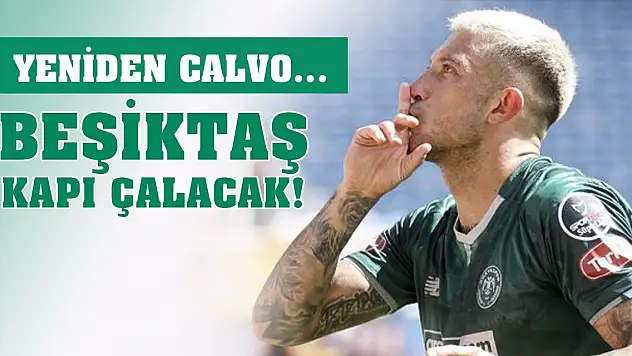 Konyasporlu Calvo'ya yeniden gündemde!