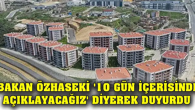 Yarısı Bizden Kampanyası güncelleniyor! Bakan Özhaseki '10 gün içerisinde açıklayacağız' diyerek duyurdu