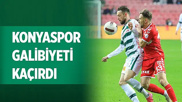 Konyaspor skoru koruyamadı!