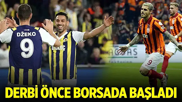 Derbi yeşil sahadan önce borsada başladı