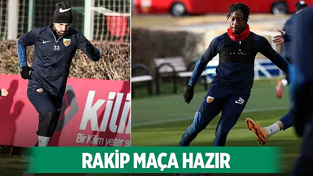 Rakip maça hazır