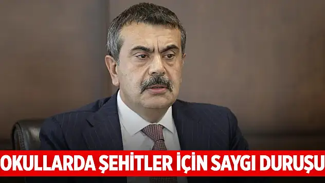 Okullarda şehitler için saygı duruşu