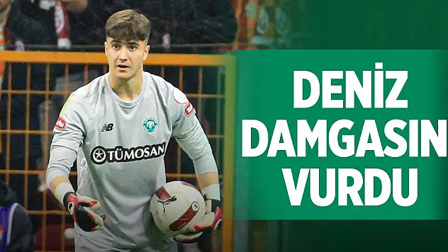 Konyasporlu Deniz damgasını vurdu!