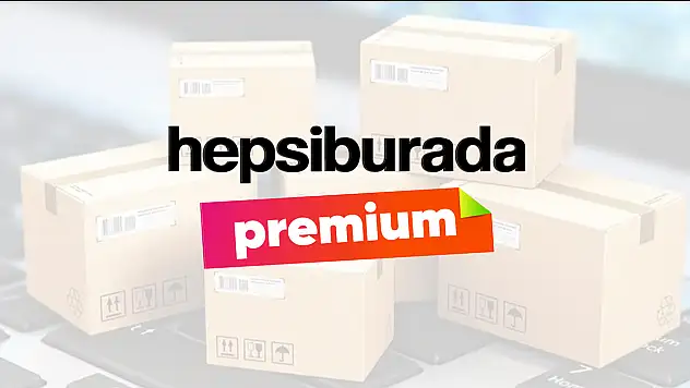 Hepsiburada Premium'a  zam!